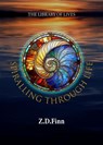 Spiralling Through Life - ZD Finn - 9798230289203