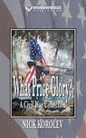 What Price Glory?: A Civil War Collection - Nick Korolev - 9798230297994