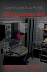 El fantasma del Adveniat - juan manuel sosa - 9798230307556