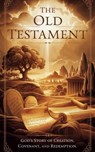The Old Testament - Dr. Rebecca Stein - 9798230319221