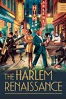 The Harlem Renaissance - Angela Monroe - 9798230325871