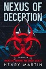Nexus of Deception - Henry Martin - 9798230326045