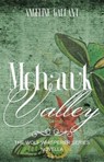 Mohawk Valley - Angeline Gallant - 9798230330783