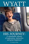 Wyatt His Journey - George Ludwig - 9798230345664