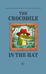 The Crocodile in the Hat - Pomme Bilingual - 9798230355090
