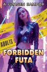 Forbidden Futa - George Saoulidis - 9798230392583