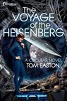 The Voyage of the Heisenberg - Tom Easton - 9798230393344