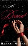 Snow Bound - Hannah Murray - 9798230423201