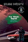 The Sleuth Squad-Adventures in Mystery Solving - Eileen Christy - 9798230435068