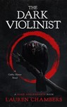 The Dark Violinist - Lauren Chambers - 9798230445500
