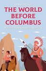 The World Before Columbus - Shah Rukh - 9798230486176