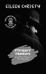 Mystery Hunters-Cracking Cases in the Big City: Challenging Stories for Kids 9-11 - Eileen Christy - 9798230489405