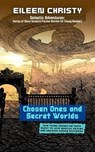 Chosen Ones and Secret Worlds: Join young heroes on their quest to save magical realms and uncover hidden mysteries - Eileen Christy - 9798230496939