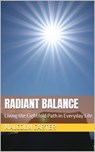 Radiant Balance - Malcolm Carter - 9798230508366