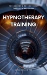 Hypnotherapy Training - Artem Kudelia - 9798230508830