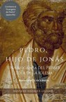 Pedro, hijo de Jonás: una biografía del primer líder de la Iglesia - Gustavo Vazquez-Lozano - 9798230523772
