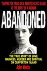 Abandoned - John Watts - 9798230525806