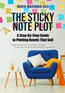 The Sticky Note Plot - David Macinnis Gill - 9798230556404