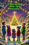 A Christmas Star for Everyone - Steve Johns - 9798230576167