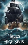 Tales of the High Seas - Roderick Vance - 9798230577812