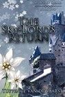 The Sky-Lord's Return - Tuppence Van de Vaarst - 9798230581970