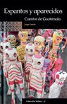 Espantos y aparecidos - Jorge García - 9798230591436
