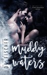 Muddy Waters (A Curvy Girl Dark Romance) - DV Fischer - 9798230598480