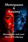 Menopause and Anxiety - Calm in the Storm - Williams Roy - 9798230603214