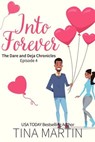 Into Forever - Tina Martin - 9798230615088