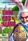 Eggs, Lies & Alibis - Stephen John - 9798230631262