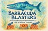 Barracuda Blasters: The Snappy Saga of Fishy Firewalls and Intrusion Illusions - Scott Markham - 9798230633259