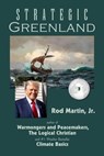 Strategic Greenland - Rod Martin, Jr - 9798230667636