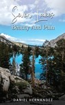 Seven Lakes Beauty and Pain - Daniel Hernandez - 9798230675747