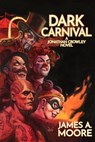 Dark Carnival - James A. Moore - 9798230701606