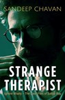 Strange Therapist - Sandeep Chavan - 9798230737377