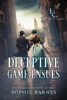 A Deceptive Game Ensues - Sophie Barnes - 9798230746577