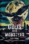 Gods and Monsters - E. E. King - 9798230758891