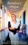 Amelia's Hope - Susan Lantz Simpson - 9798230771906