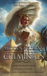Hidden Villains - Janci Patterson ; Siena Buchanan ; Rosemary Williams - 9798230775546