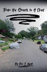 From the Streets to a Chief - Eric J. Neal - 9798230788119