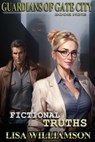 Fictional Truths - Lisa Williamson - 9798230811145