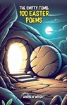 The Empty Tomb - Andrew Wright - 9798230891109