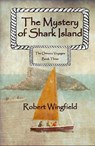 The Mystery of Shark Island - Robert Wingfield - 9798230899020