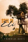 Soul of Eli - Pamela Gail - 9798230917632