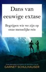 Dans van eeuwige extase - Garnet Schulhauser - 9798230923497