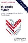 Mastering Vulkan - Kameron Hussain ; Frahaan Hussain - 9798230939351