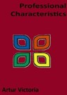 Characteristics of A Profession - Artur Victoria - 9798230954750