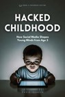 Hacked Childhood - David Sandua - 9798230986102