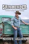 Sam Bender - Trouble in the Vekohl Valley - Dennis H. Williams - 9798231006168