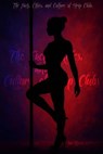 The Facts, Ethics, and Culture of Strip Clubs - Jose Rivera Neris - 9798231034444